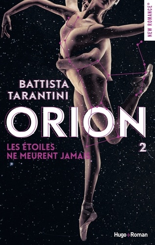 Orion - tome 2 Les étoiles ne meurent jamais -Extrait offert-