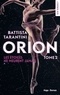 Battista Tarantini - Orion - tome 2 Les étoiles ne meurent jamais - Tome 2.