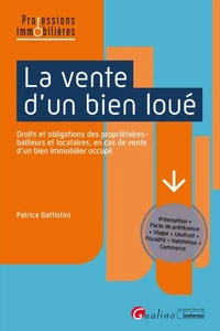 La vente d'un bien loué
