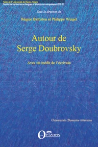 Autour de Serge Doubrovsky