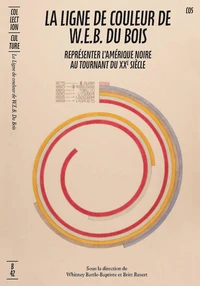 La ligne de couleur de W.E.B. Du Bois