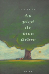 Au pied de mon arbre
