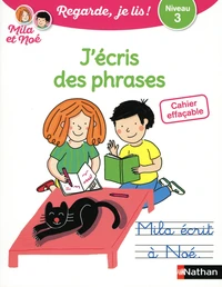 J'écris des phrases avec Mila et Noé