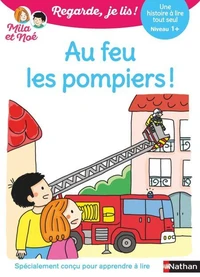 Au feu les pompiers !