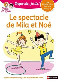Le spectacle de Mila et Noé