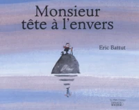 Monsieur tête à l'envers