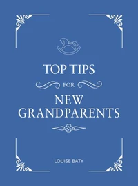Top Tips for New Grandparents