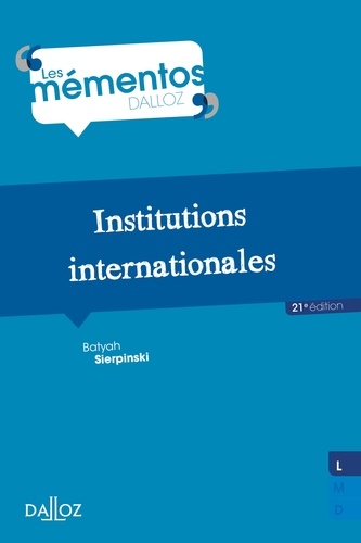 Institutions internationales - 21e ed. 21e édition