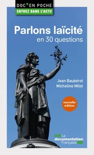 Parlons laicité en 30 questions