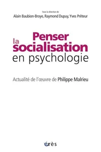 Penser la socialisation en psychologie