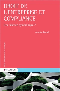 Droit de l'entreprise et Compliance