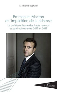 Emmanuel Macron et l'imposition de la richesse