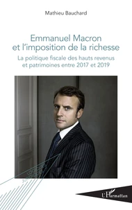 Emmanuel Macron et l'imposition de la richesse