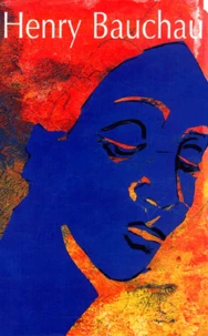 Henry Bauchau Coffret en 3 volumes