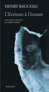 L'écriture à l'écoute