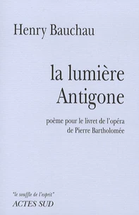 La lumière Antigone