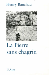 La pierre sans chagrin