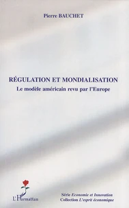 Régulation et mondialisation