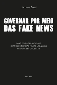 Governar por meio das fake news