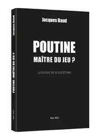 Poutine, maître du jeu ?