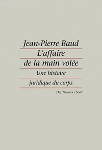 L'affaire de la main volée