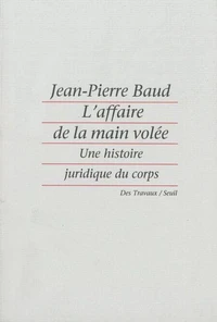 L'affaire de la main volée