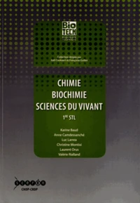 Chimie, biochimie, sciences du vivant 1re STL