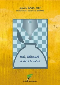 Moi Thibault 11 ans 5 mois