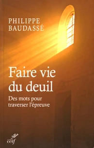 Faire vie du deuil