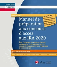 Manuel de préparation aux concours d'accès aux IRA