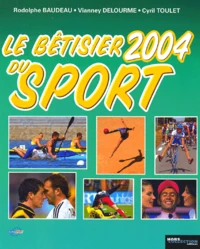 Le bêtisier du sport 2004