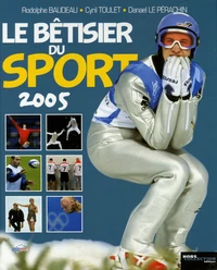 Le bêtisier du sport 2005