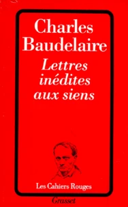 Lettres inédites aux siens
