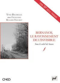 Bernanos, le rayonnement de l'invisible