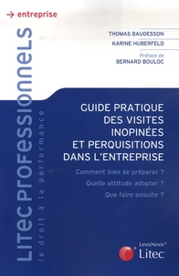 Guide pratique des visites et perquisitions en entreprise