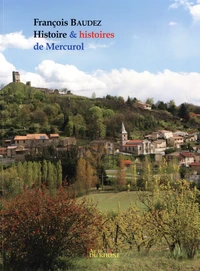 Histoire & histoires de Mercurol