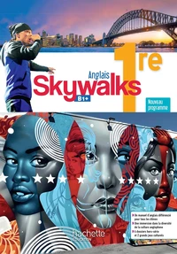Anglais 1re B1+ Skywalks