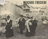 Moussu Frederi ou Clichés d'un poète