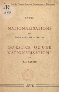 Nationalisations. Qu'est-ce qu'une nationalisation ?