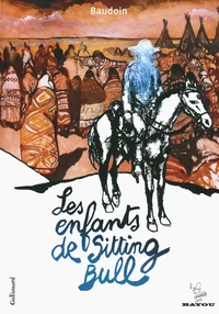 Les enfants de Sitting Bull