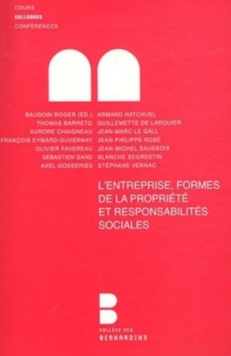 Baudoin Roger - L'entreprise, formes de la propriété et responsabilités sociales.