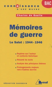 Mémoires de guerre, Charles de Gaulle