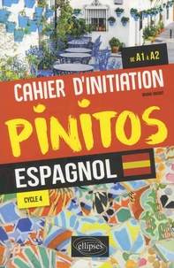 Espagnol de A1 à A2 Cycle 4
