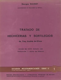 Tratado de hechicerías y sortilegios de Fray Andrés de Olmos