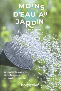 Moins d'eau au jardin