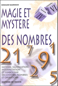 Magie Et Mystere Des Nombres