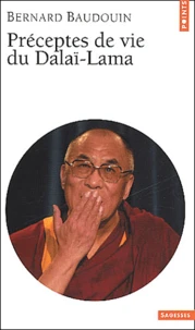 Preceptes De Vie Du Dalai-Lama