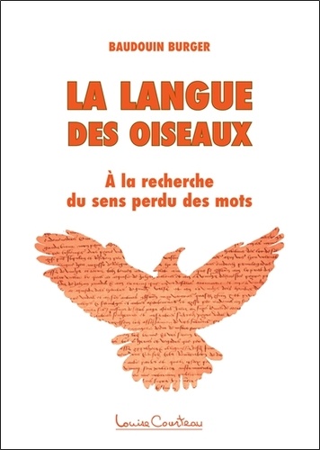Baudouin Burger - La langue des oiseaux.