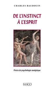 De l'instinct à l'esprit