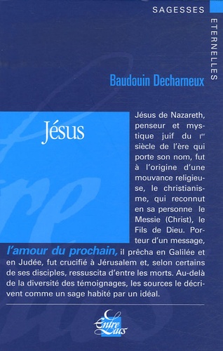 Baudouin Decharneux - Jésus.